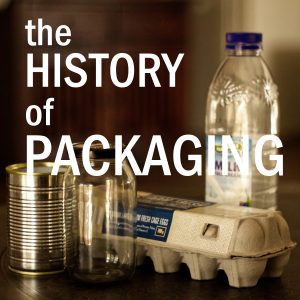 History of packaging